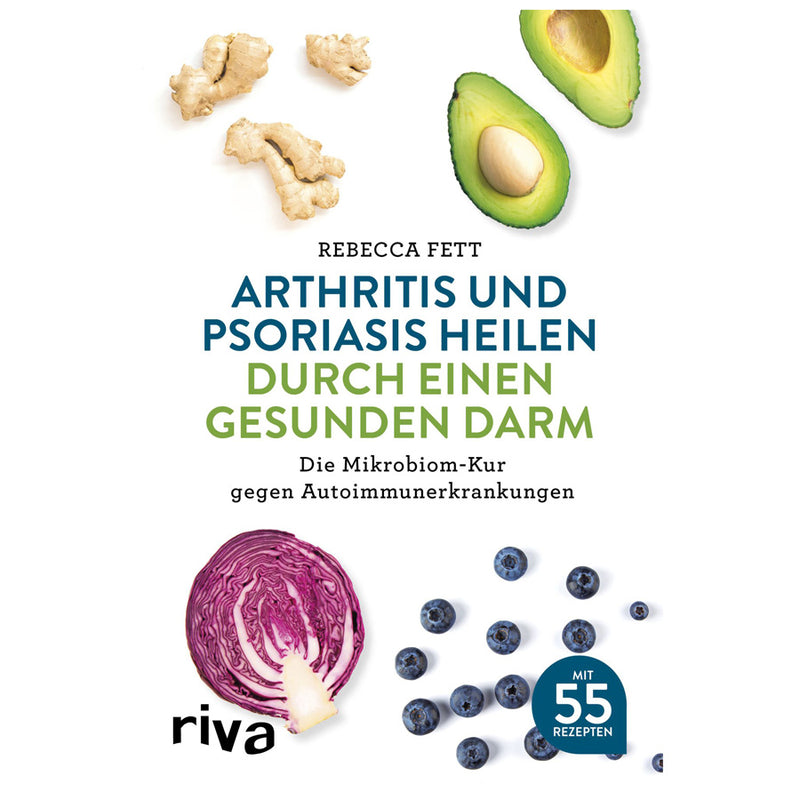 Buch Arthritis und Psoriasis heilen durch einen gesunden Darm Rebecca Fett