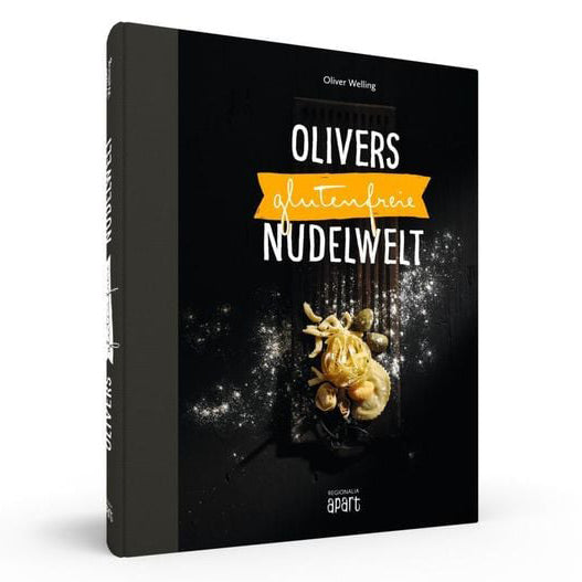 Buch Olivers glutenfreie Nudelwelt Pasta und Nudel Rezepte