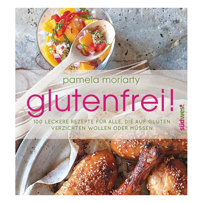 Buch Glutenfrei! Pamela Moriarty