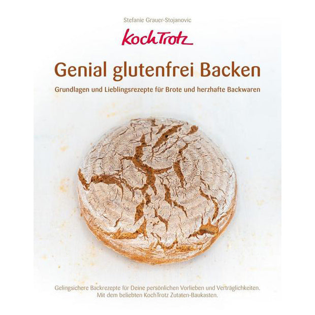 Buch KochTrotz Genial glutenfrei Backen Stefanie Grauer-Stojanovic