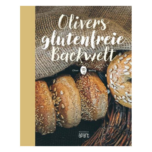 Olivers glutenfreie Backwelt Oliver Welling Backbuch Rezepte